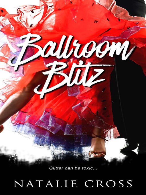 Title details for Ballroom Blitz by Natalie Cross - Available
